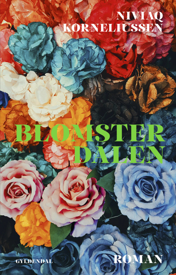 Naviaq Korneliussen: Blomsterdalen